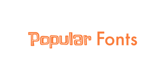 Popular Fonts (Futura, Din, Helvetica, Bodoni)